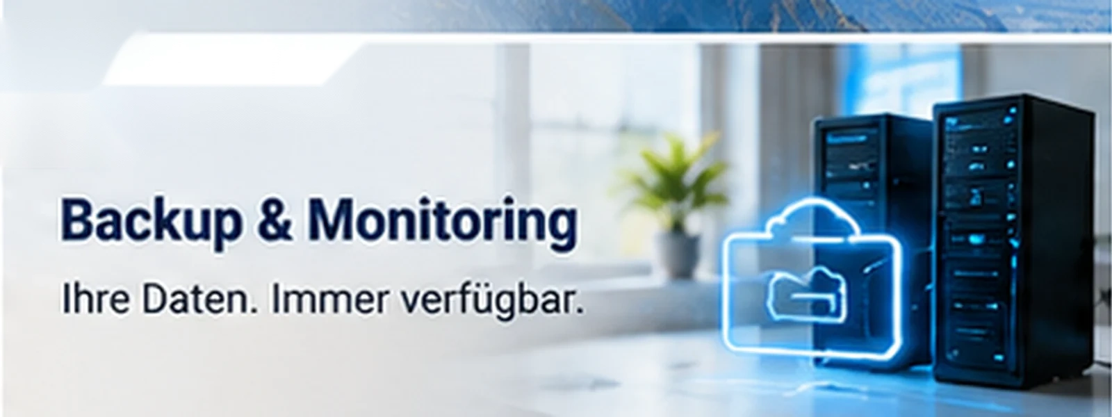 Backup und Monitoring